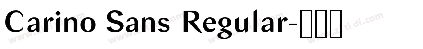 Carino Sans Regular字体转换